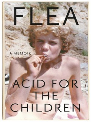 cover image of Acid for the Children